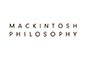 MACKINTOSH PHILOSOPHY（マッキントッシュ フィロソフィー）